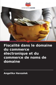 Fiscalité dans le domaine du commerce électronique et du commerce de noms de domaine
