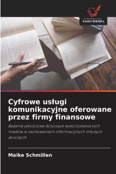 Cyfrowe usługi komunikacyjne oferowane przez firmy finansowe