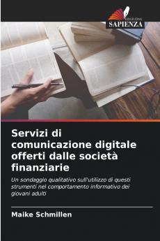 Servizi di comunicazione digitale offerti dalle società finanziarie