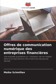 Offres de communication numérique des entreprises financières