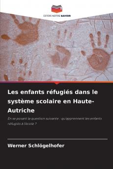 Les enfants réfugiés dans le système scolaire en Haute-Autriche