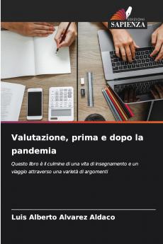 Valutazione prima e dopo la pandemia