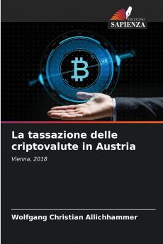 La tassazione delle criptovalute in Austria