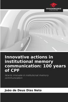 Innovative actions in institutional memory communication