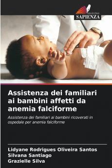 Assistenza dei familiari ai bambini affetti da anemia falciforme