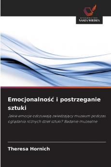 Emocjonalność i postrzeganie sztuki
