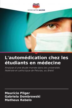 L'automédication chez les étudiants en médecine