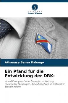 Ein Pfand für die Entwicklung der DRK