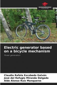 Electric generator based on a bicycle mechanism