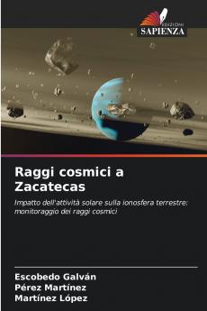 Raggi cosmici a Zacatecas