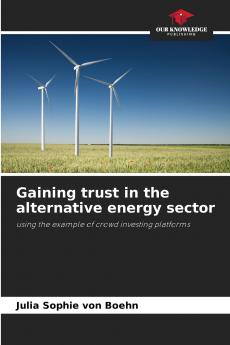 Gaining trust in the alternative energy sector