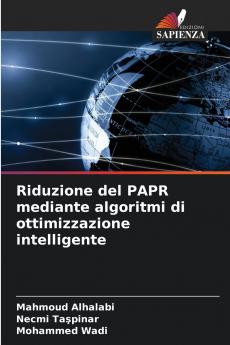 Riduzione del PAPR mediante algoritmi di ottimizzazione intelligente