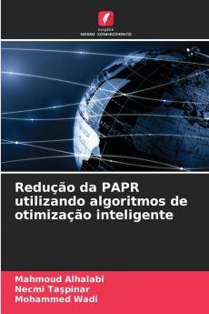 Redução da PAPR utilizando algoritmos de otimização inteligente