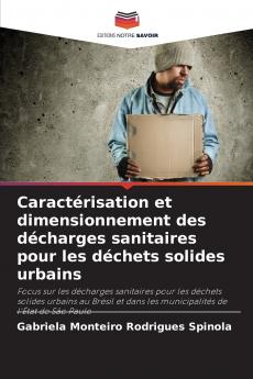 Caractérisation et dimensionnement des décharges sanitaires pour les déchets solides urbains