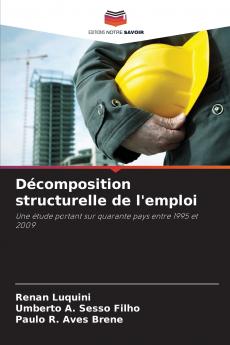 Décomposition structurelle de l'emploi