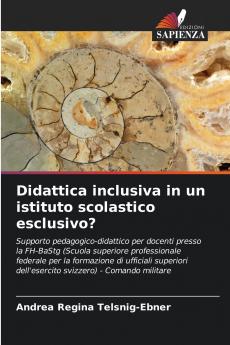 Didattica inclusiva in un istituto scolastico esclusivo?