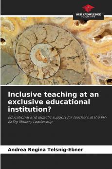 Inclusive teaching at an exclusive educational institution?