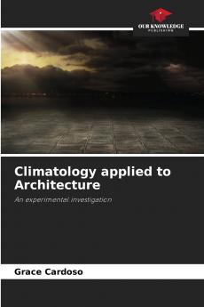 Climatology applied to Architecture