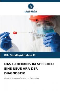 DAS GEHEIMNIS IM SPEICHEL