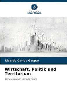 Wirtschaft Politik und Territorium