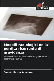 Modelli radiologici nella perdita ricorrente di gravidanza