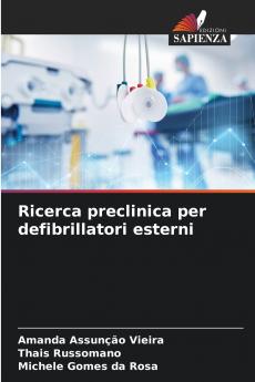 Ricerca preclinica per defibrillatori esterni