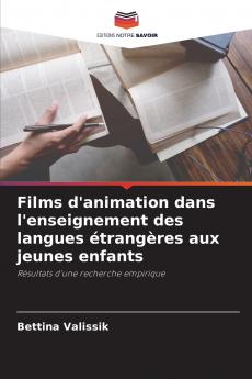 Films d'animation dans l'enseignement des langues étrangères aux jeunes enfants