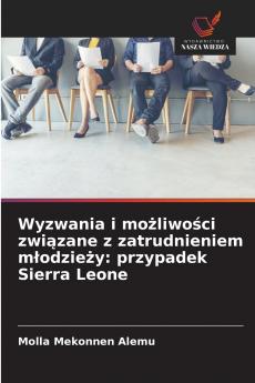 Wyzwania i możliwości związane z zatrudnieniem młodzieży