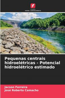Pequenas centrais hidroelétricas - Potencial hidroelétrico estimado