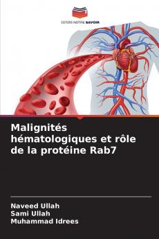 Malignités hématologiques et rôle de la protéine Rab7