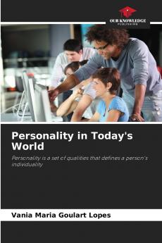 Personality in Today's World