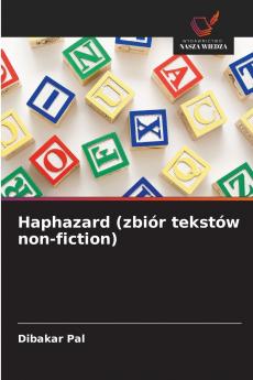 Haphazard (zbiór tekstów non-fiction)