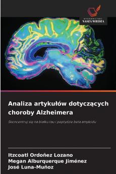 Analiza artykułów dotyczących choroby Alzheimera