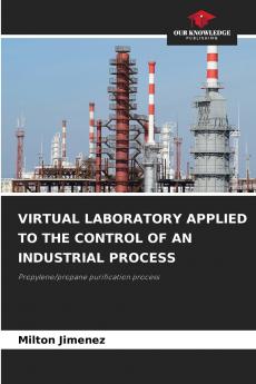 VIRTUAL LABORATORY APPLIED TO THE CONTROL OF AN INDUSTRIAL PROCESS