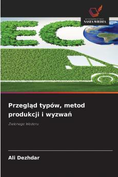 Przegląd typów metod produkcji i wyzwań