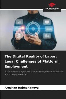 The Digital Reality of Labor