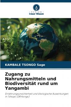 Zugang zu Nahrungsmitteln und Biodiversität rund um Yangambi