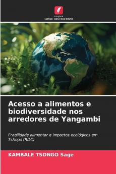Acesso a alimentos e biodiversidade nos arredores de Yangambi