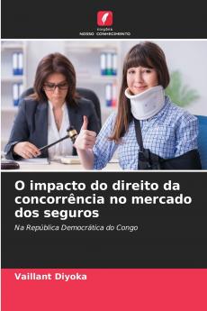 O impacto do direito da concorrência no mercado dos seguros