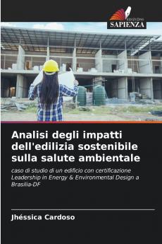 Analisi degli impatti dell'edilizia sostenibile sulla salute ambientale