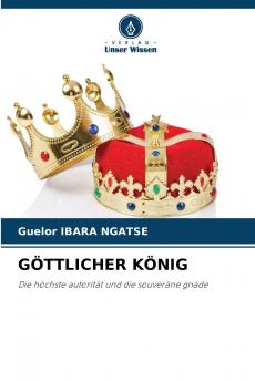 GÖTTLICHER KÖNIG