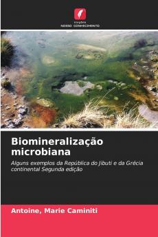 Biomineralização microbiana