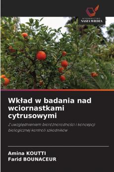 Wkład w badania nad wciornastkami cytrusowymi
