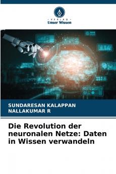 Die Revolution der neuronalen Netze