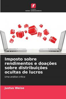 Imposto sobre rendimentos e doações sobre distribuições ocultas de lucros