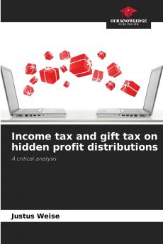 Income tax and gift tax on hidden profit distributions