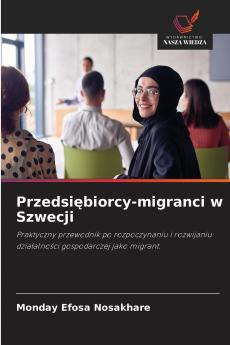 Przedsiębiorcy-migranci w Szwecji