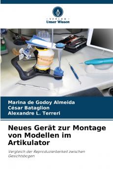 Neues Gerät zur Montage von Modellen im Artikulator
