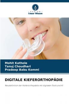 DIGITALE KIEFERORTHOPÄDIE