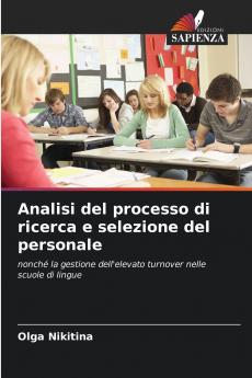 Analisi del processo di ricerca e selezione del personale